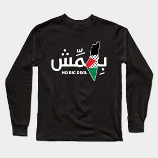 Free Palestine Map Arabic Design, Bihimmish A Palestinian Powerful Word -wht Long Sleeve T-Shirt